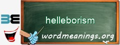 WordMeaning blackboard for helleborism